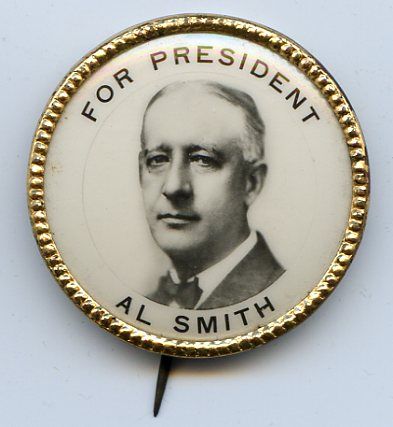 For President Al Smith pinback button. Manufactured by the Hyatt Mfg 