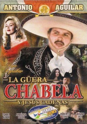 LA GUERA CHABELA (1994) ANTONIO AGUILAR PEPE NEW DVD  