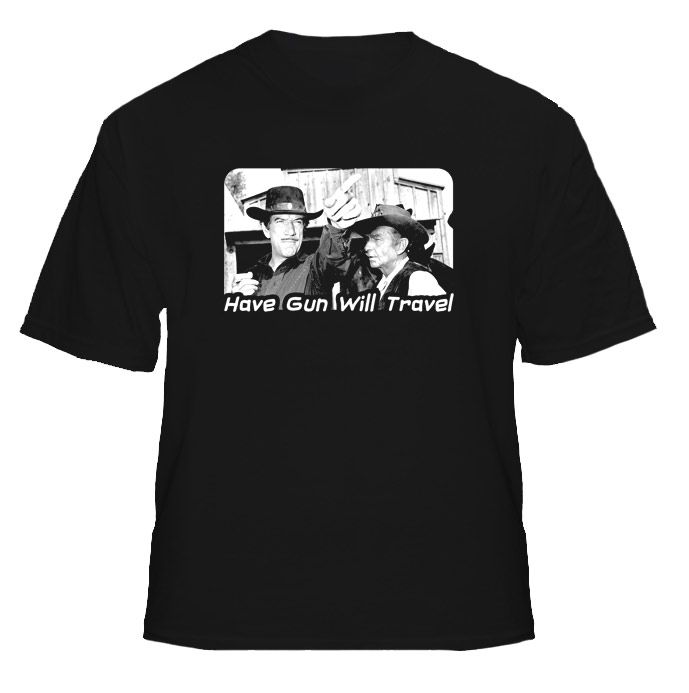 Have Gun Will Travel TV Show T Shirt  