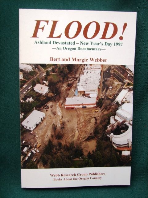 1997 softcover on the Ashland flood. Profusely illustrated. Excellent 