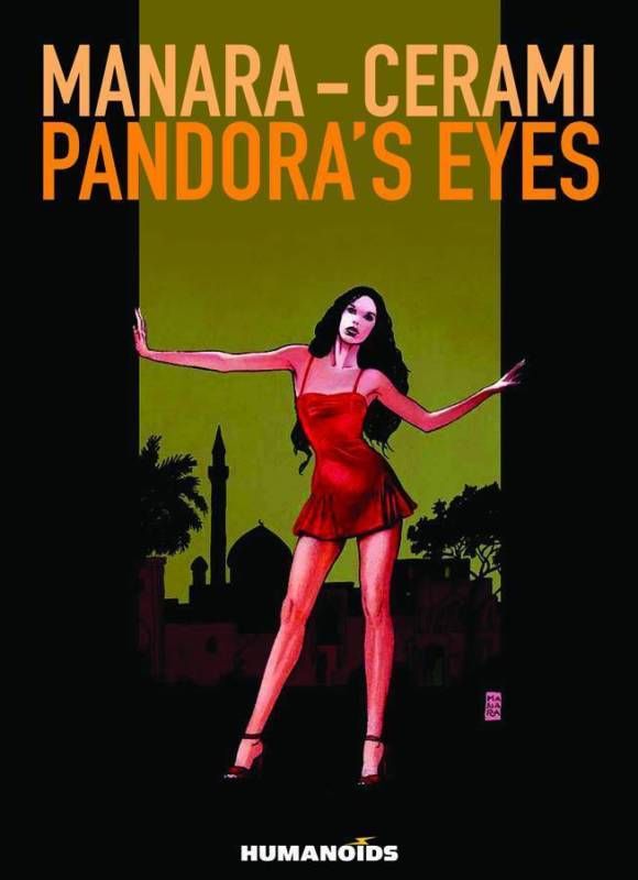 PANDORAS EYES HC Humanoids Comics MANARA & CERAMI  