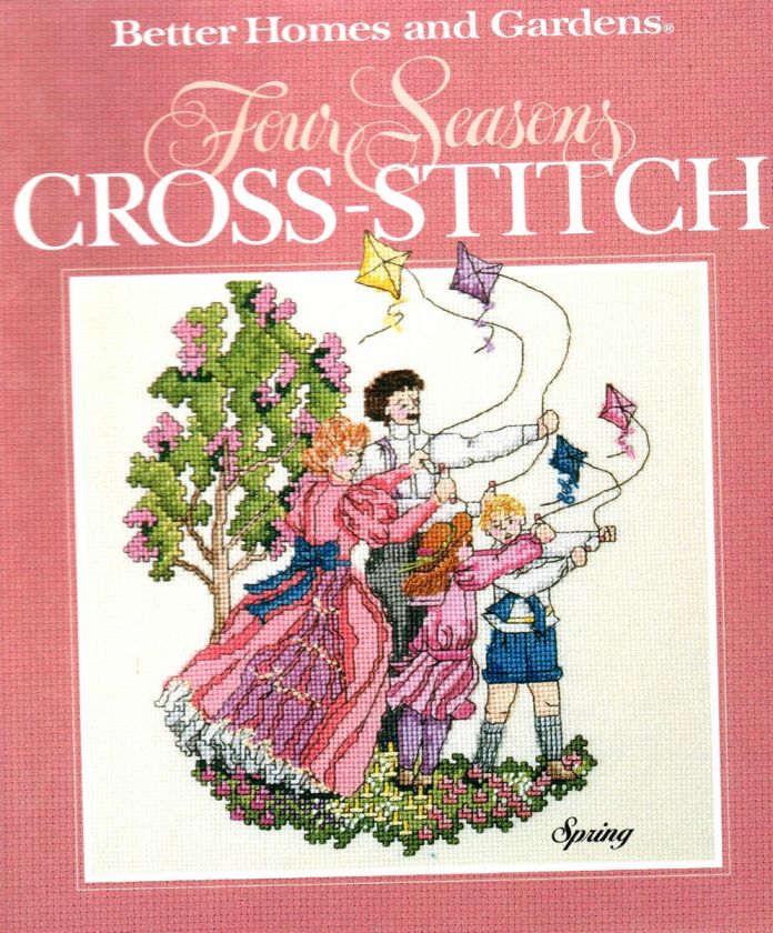 Better Homes and Gardens Four Seasons Cross Stitch (1990, Hardcover 