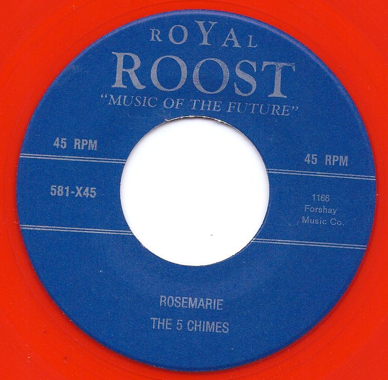 DOO WOP REPRO 5 CHIMES Rosemarie/Never Love Another ROYAL ROOST   RED 