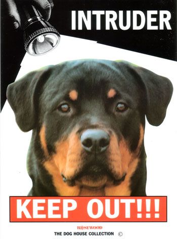 Keep Out INTRUDER Dog Sign Rotweiller/Pit bull/Alsatian  