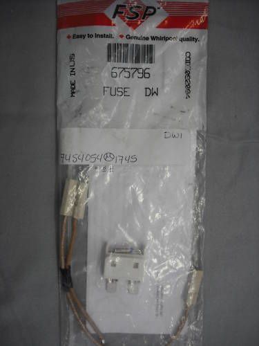 NEW WHIRLPOOL DISHWASHER FUSE KIT PART # 675796~  